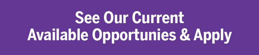 Click Here to View Current Opportunities